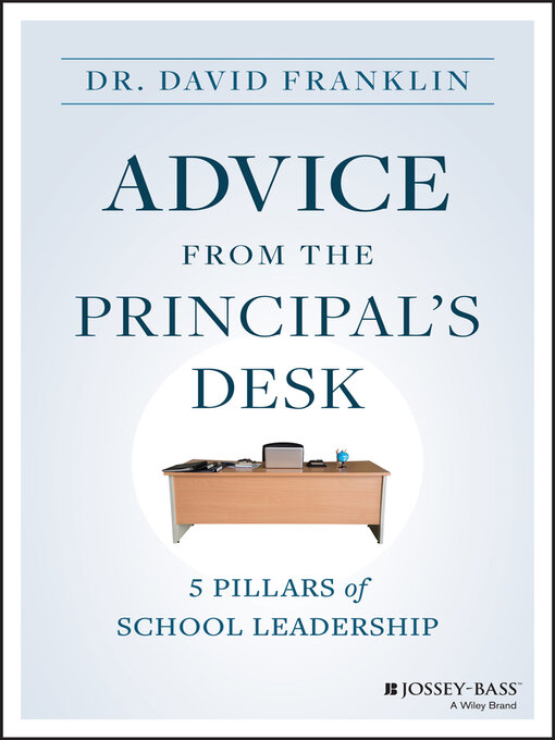 Title details for Advice from the Principal's Desk by David Franklin - Available